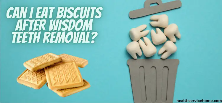 Can I Eat Biscuits With Braces